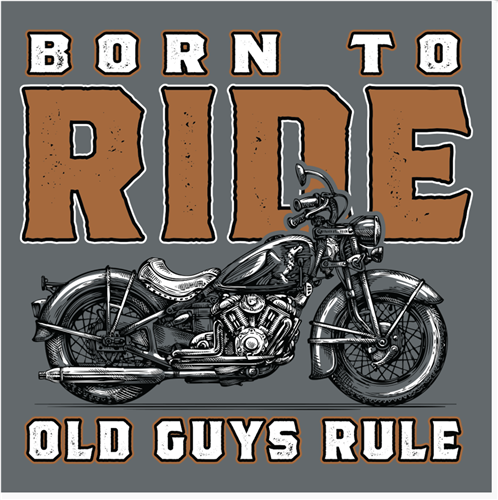 Old Guys Rule - Born To Ride - Dark Heather